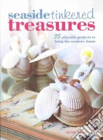 Seaside Tinkered Treasures libro in lingua di Major Elyse, Lake Selina (FRW)