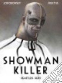 Showman Killer libro in lingua di Jodorowsky Alexandro, Fructus Nicolas (ILT)