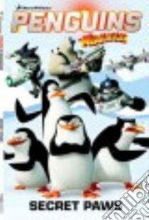 Penguins of Madagascar 4 libro in lingua di Scott Cavan, Ferreyra Lucas (ILT)