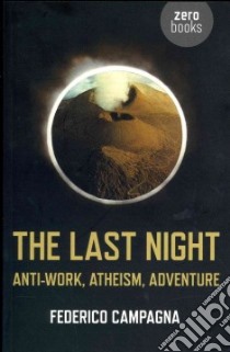 The Last Night libro in lingua di Campagna Federico