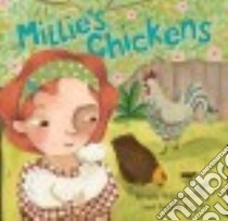 Millie's Chickens libro in lingua di Williams Brenda, Cis Valeria (ILT)