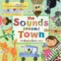 The Sounds Around Town libro in lingua di Carluccio Maria, Carluccio Maria (ILT)