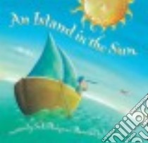 An Island in the Sun libro in lingua di Blackstone Stella, Ceccoli Nicoletta (ILT)