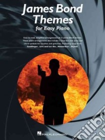 James Bond Themes for Easy Piano libro in lingua di Hal Leonard Publishing Corporation (COR)