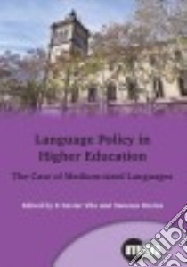 Language Policy in Higher Education libro in lingua di Vila F. Xavier (EDT), Bretxa Vanessa (EDT)