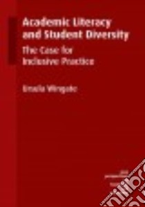Academic Literacy and Student Diversity libro in lingua di Wingate Ursula
