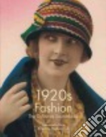 1920s Fashion libro in lingua di Fiell Charlotte, Dirix Emmanuelle