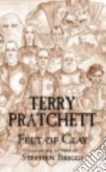 Feet of Clay libro in lingua di Pratchett Terry, Briggs Stephen (ADP)