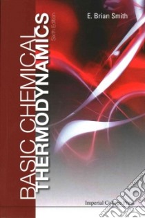 Basic Chemical Thermodynamics libro in lingua di Smith E. Brian