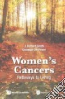 Women's Cancers libro in lingua di Smith J. Richard, Del Priore Giuseppe