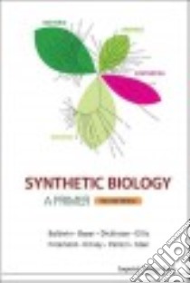Synthetic Biology libro in lingua di Baldwin Geoff (EDT), Bayer Travis (EDT), Dickinson Robert (EDT), Ellis  Tom (EDT), Freemont Paul S. (EDT)