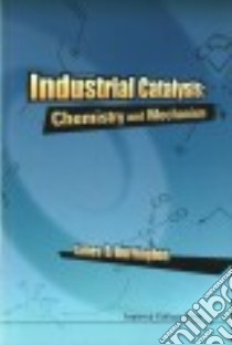 Industrial Catalysis libro in lingua di Burrington James D.