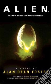 Alien libro in lingua di Foster Alan Dean, O'Bannon Dan (CON), Shusett Ronald (CON)