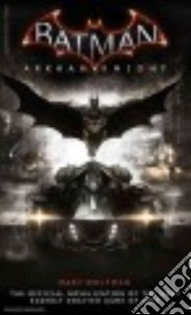 Batman Arkham Knight libro in lingua di Wolfman Marv