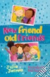 New Friend, Old Friends libro in lingua di Jarman Julia, Pankhurst Kate (ILT)