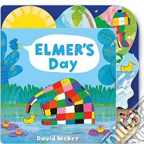 Elmer's Day libro in lingua di David McKee