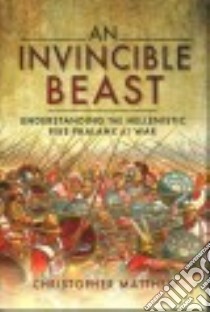 An Invincible Beast libro in lingua di Matthew Christpher Anthony
