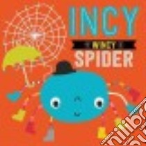Itsy Bitsy Spider libro in lingua di Make Believe Ideas (COR)