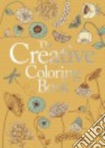 The Creative Coloring Book libro in lingua di Arcturus Publishing (COR)