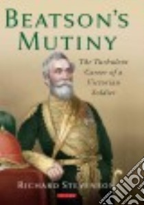 Beatson Mutiny libro in lingua di Stevenson Richard