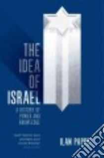The Idea of Israel libro in lingua di Pappe Ilan
