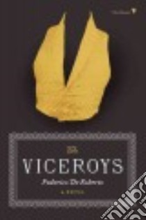 The Viceroys libro in lingua di De Roberto Federico, Colquhon Archibald (TRN)