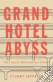Grand Hotel Abyss libro in lingua di Jeffries Stuart