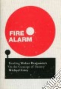 Fire Alarm libro in lingua di Lowy Michael, Turner Chris (TRN)