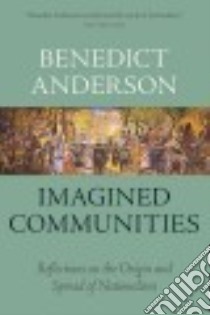 Imagined Communities libro in lingua di Anderson Benedict