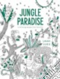 Jungle Paradise libro in lingua di Scobie Lorna