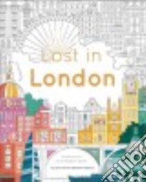 Lost in London libro in lingua di Moritz Sylvia, Ottesen Rowan