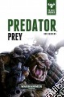 Predator, Prey libro in lingua di Sanders Rob
