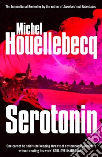 Serotonin libro in lingua di Michel Houellebecq