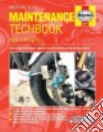Haynes Motorcycle Maintenance Techbook libro in lingua di Weighill Keith, Haynes Publishing (COR)