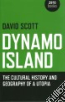 Dynamo Island libro in lingua di Scott David