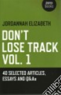 Don't Lose Track libro in lingua di Elizabeth Jordannah