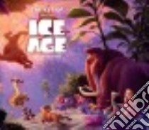 The Art of Ice Age libro in lingua di Bennett Tara, Forte Lori (FRW)