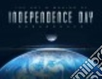 The Art & Making of Independence Day Resurgence libro in lingua di Ward Simon, Emmerich Roland (FRW)