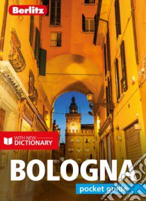 Berlitz Pocket Guide Bologna (Travel Guide with Dictionary) libro in lingua