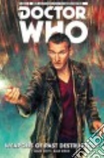 Doctor Who the Ninth Doctor 1 libro in lingua di Scott Cavan, Shedd Blair (ILT), Stott Rachael (CON), Setyawan Anang (CON)