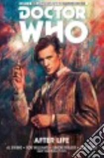 Doctor Who The Eleventh Doctor 1 libro in lingua di Ewing Al, Williams Rob, Fraser Simon (ILT), Cook Boo (ILT)
