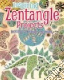 Inspiring Zentangle Projects libro in lingua di Marbaix Jane