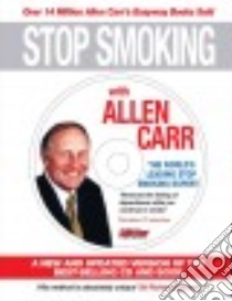 Stop Smoking With Allen Carr libro in lingua di Carr Allen