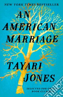 American Marriage libro in lingua di Tayari Jones