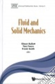 Fluid and Solid Mechanics libro in lingua di Bullett Shaun (EDT), Fearn Tom (EDT), Smith Frank (EDT)