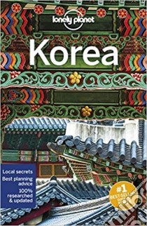 Lonely Planet Korea libro in lingua di Lonely Planet Publications (COR)