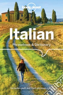 Italian Phrasebook 8 libro in lingua di LONELY PLANET