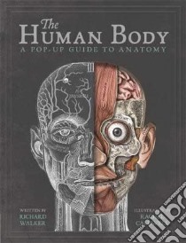 The Human Body libro in lingua di Richard Walker