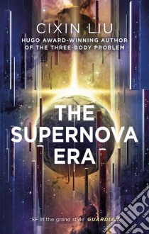 Supernova Era libro in lingua di Cixin Liu Liu