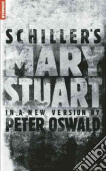 Schiller's Mary Stuart libro in lingua di Oswald Peter